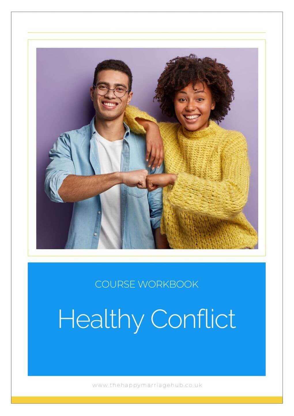 Illustration of the Healthy Conflict Workbook.