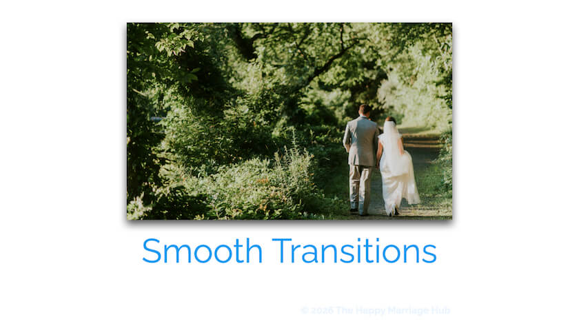 Featured monthly online course called Smooth Transitions for newly married couples.